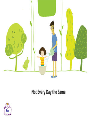 cover image of Not Everyday the Same